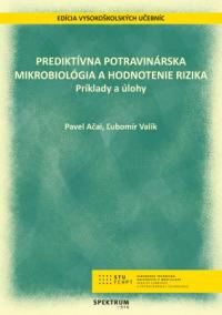 Prediktívna potravinárska mikrobiológia a hodnotenie rizika