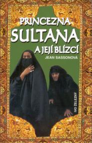 Princezna Sultana a její blízcí