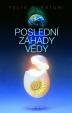 Poslední záhady vědy