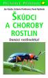 Škůdci a choroby rostlin - Domácí rostlinolékař - Steinbach