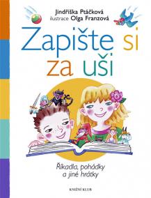 Zapište si za uši - Říkadla, pohádky a jiné hrátky