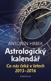 Astrologický kalendář - Co nás čeká v letech 2013-2016