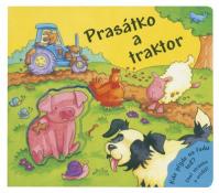 Prasátko a traktor