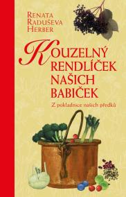 Kouzelný rendlíček našich babiček - Z pokladnice našich předků