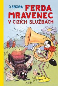 Ferda Mravenec v cizích službách