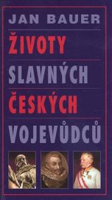 Životy slavných českých vojevůdců