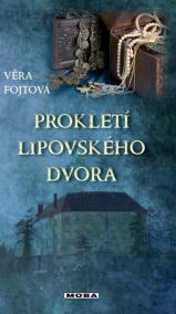 Prokletí lipovského dvora