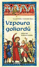 Vzpoura goliardů - Hříšní lidé Království českého