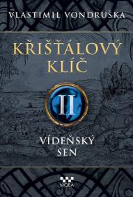 Křišťálový klíč 2 - Vídeňský sen