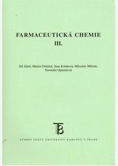 Farmaceutická chemie III