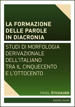 La formazione delle parole in diacronia