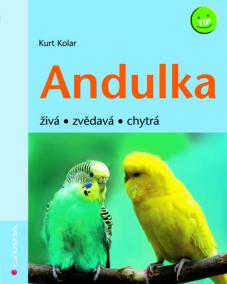 Andulka - živá,zvědvavá,chytrá