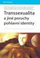 Transsexualita a jiné poruchy pohlavní identity