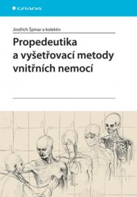 Propedeutika a vyšetřovací metody vnitřních nemocí