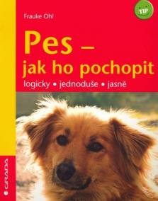 Pes - jak ho pochopit