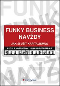 Funky Business navždy