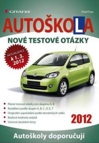 Autoškola - Nové testové otázky 2012