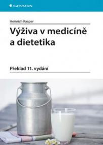 Výživa v medicíně a dietetika