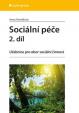 Sociální péče 2. díl - Učebnice pro obor sociální činnost