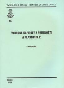 Vybrané kapitoly z pružnosti a plasticity 2