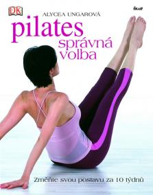 Pilates - Správná volba