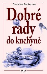 Dobré rady do kuchyně