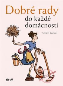 Dobré rady do každé domácnosti