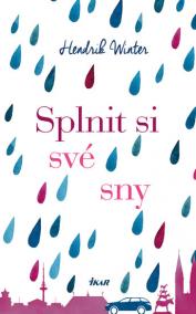 Splnit si své sny