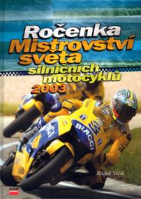 Ročenka Mistrovství světa silničních motocyklů 2003