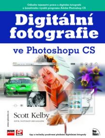 Digitální fotografie ve Photoshopu CS