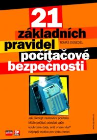 21 základních pravidel počítačové bezpečnosti