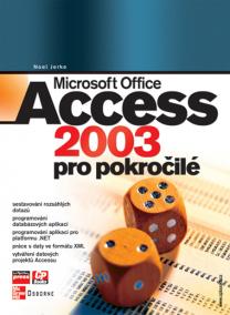 Microsoft Office Access 2003 pro pokročilé