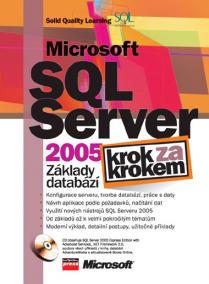 Microsoft SQL Server 2005: Základy databází