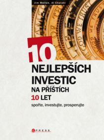 10 nejlepších investic na příštích 10 let