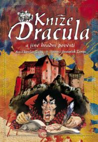 Kníže Dracula a jiné hradní pověsti