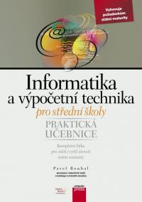 Informatika a výpočetní technika pro střední školy