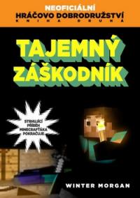 Tajemný záškodník