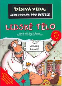 Děsivá věda - Lidské tělo - Sebeobrana pro učitele