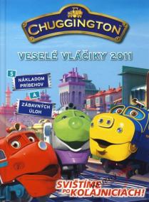 Chuggington: Veselé vláčiky 2011