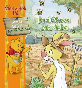 Medvídek Pú - Králíčkova zahrádka