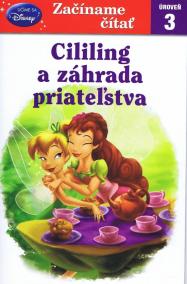 Cililing a záhrada priateľstva - Začíname čítať