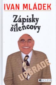 Zápisky šílencovi- upgrade