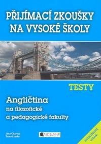 Příjímací zkoušky na VŠ, Testy - Angličtina (FF, Ped.F)