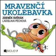 Mravenčí ukolébavka