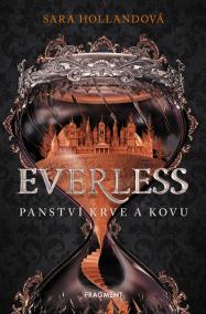 Everless - Panství krve a kovu