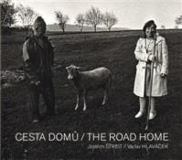 CESTA DOMŮ/THE ROAD HOME