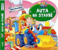 Auta na stavbě - Autoknížky