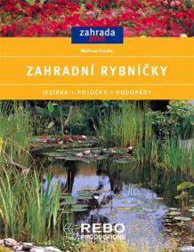 Zahradní rybníčky - Zahrada plus - 2. vydání