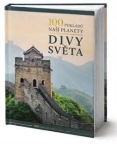 100 pokladů naší planety: Divy světa