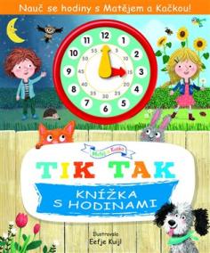 TIK TAK: Knížka s hodinami